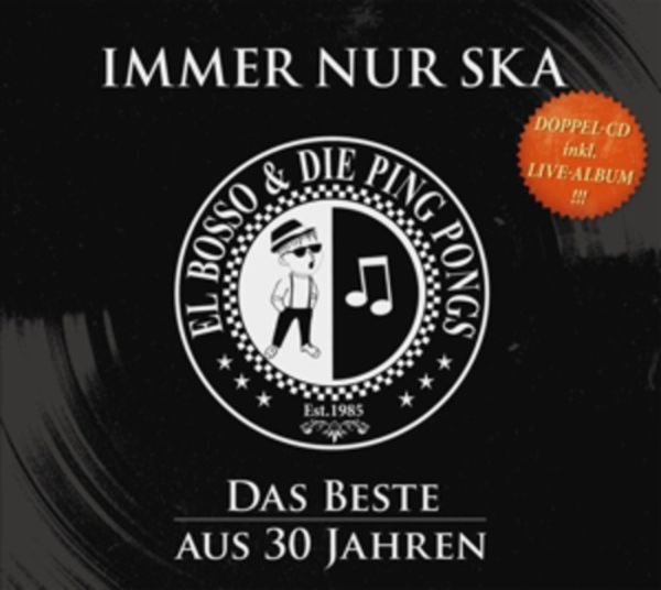 Immer Nur Ska-Das Beste Aus 30 Jahren