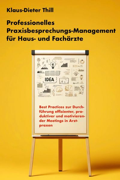 Produktbild: Professionelles Praxisbesprechungs-Management f&uuml;r Haus- und Fach&auml;rzte