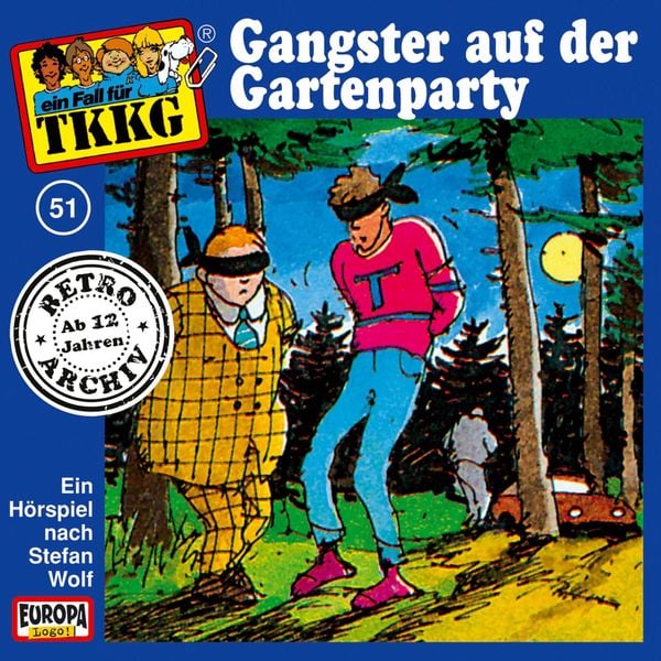 TKKG - Folge 51: Gangster auf der Gartenparty