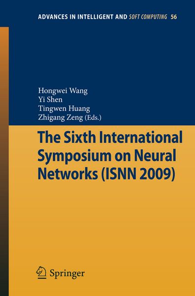 Produktbild: The Sixth International Symposium on Neural Networks (ISNN 2009)