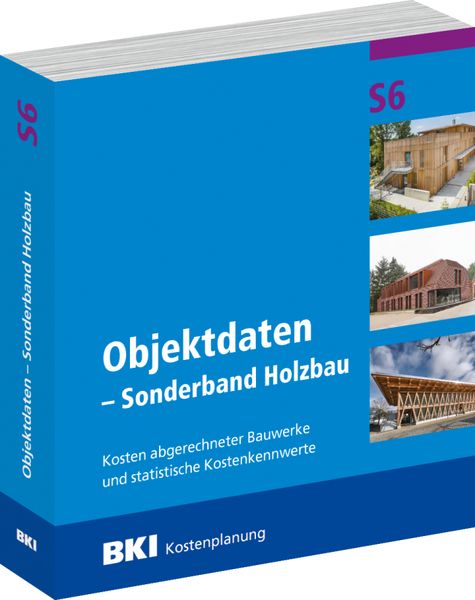 Produktbild: BKI Objektdaten S6 &ndash; Sonderband Holzbau