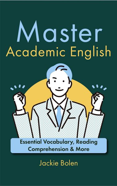 Produktbild: Master Academic English: Essential Vocabulary, Reading Comprehension & More
