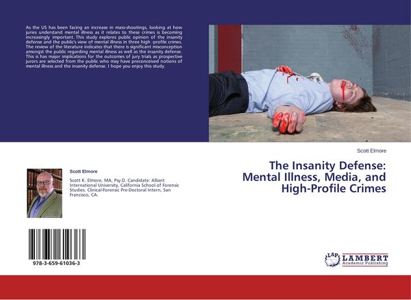 Produktbild: The Insanity Defense: Mental Illness, Media, and High-Profile Crimes