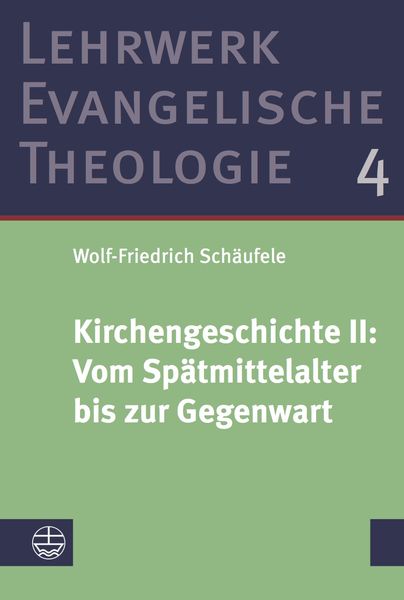 Produktbild: Kirchengeschichte II: Vom Sp&auml;tmittelalter bis zur Gegenwart