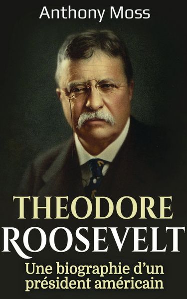 Produktbild: Theodore Roosevelt