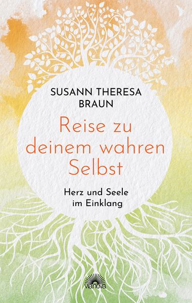 Produktbild: Reise zu deinem wahren Selbst: Herz und Seele im Einklang