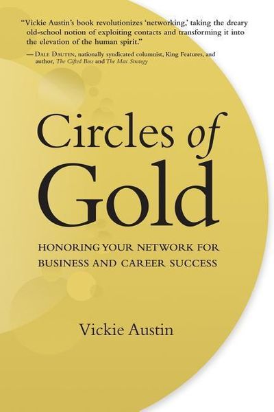 Produktbild: Circles of Gold: Honoring Your Network for Business and Career Success