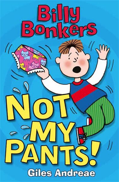 Produktbild: Billy Bonkers: Not My Pants!