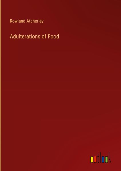 Produktbild: Adulterations of Food