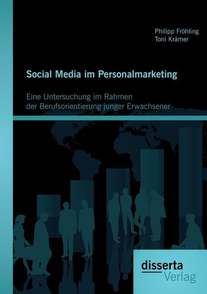 Produktbild: Social Media im Personalmarketing: Eine Untersuchung im Rahmen der Berufsorientierung junger Erwachsener