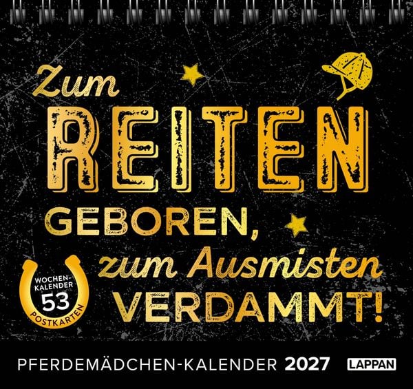 Produktbild: Pferdem&auml;dchen 2027 - Zum Reiten geboren, zum Ausmisten verdammt.