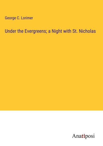 Produktbild: Under the Evergreens; a Night with St. Nicholas