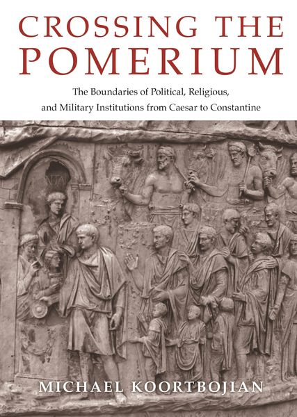 Produktbild: Koortbojian, M: Crossing the Pomerium