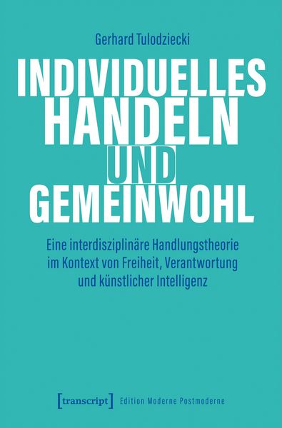 Produktbild: Individuelles Handeln und Gemeinwohl