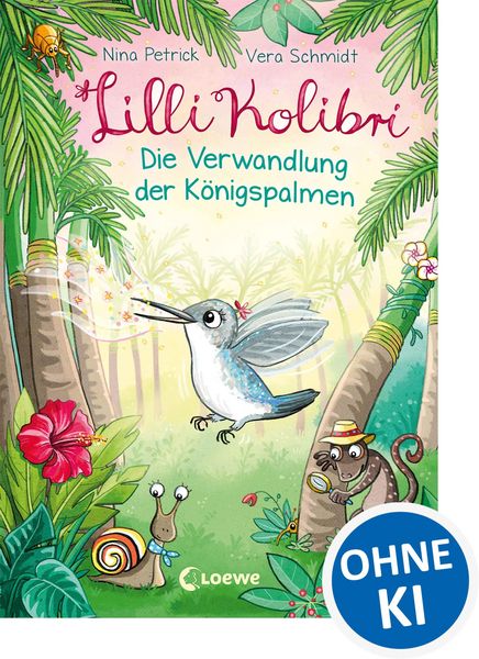 Produktbild: Lilli Kolibri (Band 2) - Die Verwandlung der K&ouml;nigspalmen