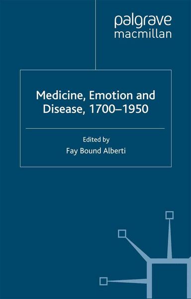 Produktbild: Medicine, Emotion and Disease, 1700-1950