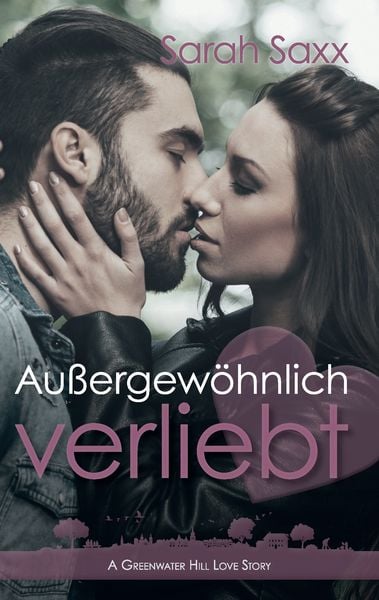 Außergewöhnlich verliebt, Taschenbuch von Sarah Saxx, BoD – Books on Demand, 9783741289521