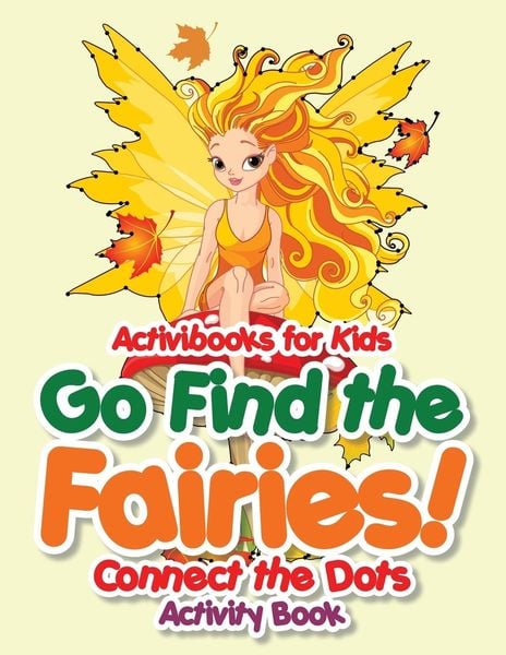 Produktbild: Go Find the Fairies! Connect the Dots Activity Book