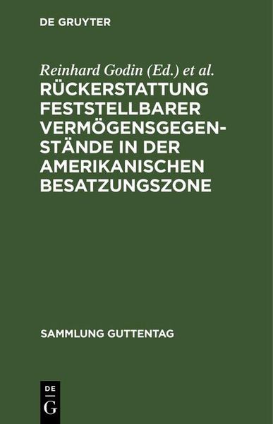 Produktbild: R&uuml;ckerstattung feststellbarer Verm&ouml;gensgegenst&auml;nde in der amerikanischen Besatzungszone