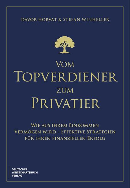 Vom Topverdiener zum Privatier