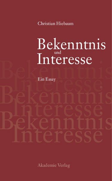Produktbild: Bekenntnis und Interesse