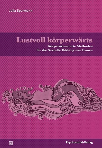 Produktbild: Lustvoll k&ouml;rperw&auml;rts