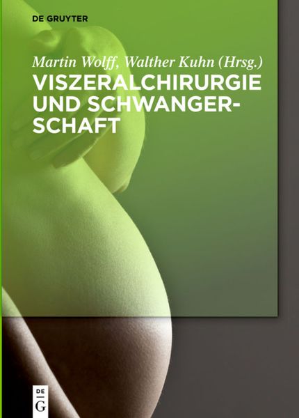 Viszeralchirurgie und Schwangerschaft