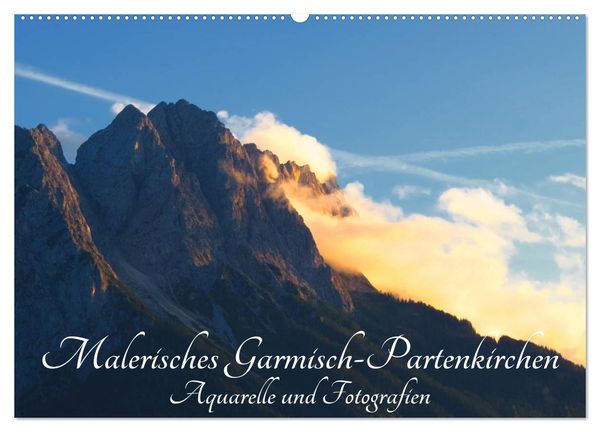 Malerisches Garmisch Partenkirchen - Aquarelle und Fotografien (Wandkalender 2024 DIN A2 quer), CALVENDO Monatskalender