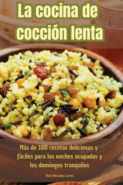 Produktbild: La cocina de cocci&oacute;n lenta
