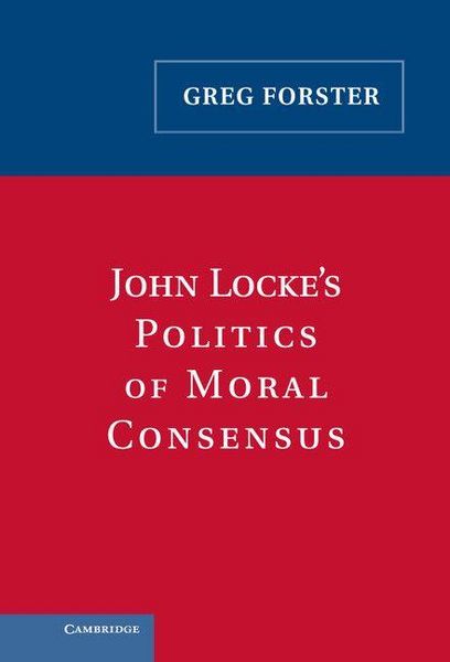 Produktbild: John Locke's Politics of Moral Consensus