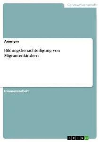 Produktbild: Bildungsbenachteiligung von Migrantenkindern