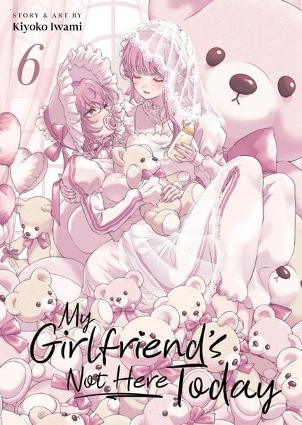 Produktbild: My Girlfriend's Not Here Today Vol. 6