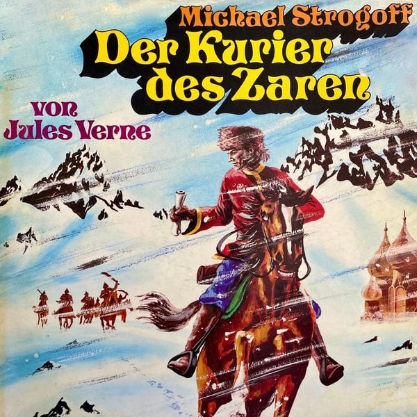 Produktbild: Michael Strogoff - Der Kurier des Zaren