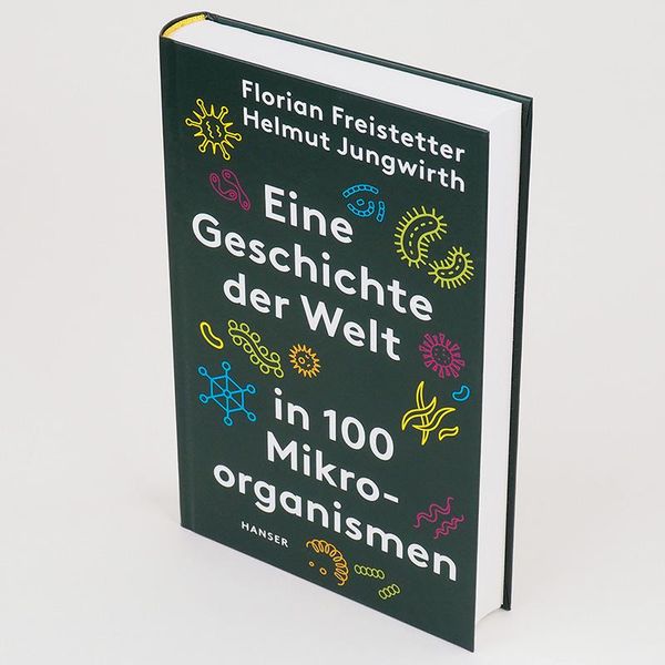 Produktbild: Eine Geschichte der Welt in 100 Mikroorganismen