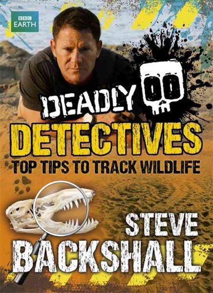 Produktbild: Backshall, S: Deadly Detectives