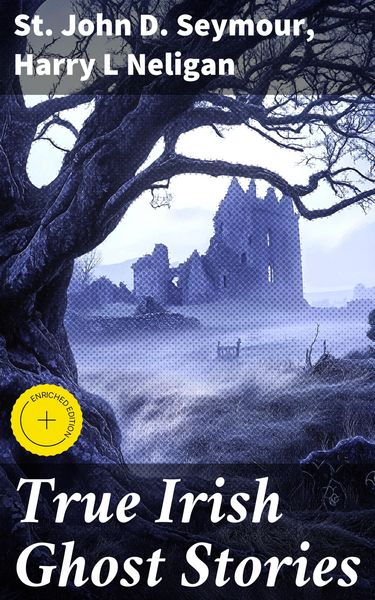 Produktbild: True Irish Ghost Stories