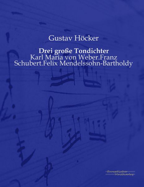 Produktbild: Drei gro&szlig;e Tondichter