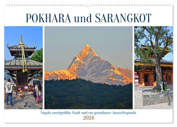 POKHARA und SARANGKOT (Wandkalender 2024 DIN A2 quer), CALVENDO Monatskalender