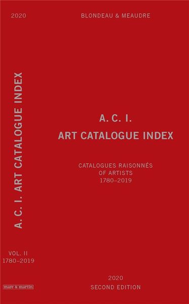 Produktbild: A.C.I., art catalogue index : Catalogues raisonn&eacute;s of artists