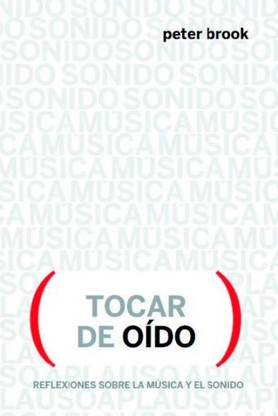 Produktbild: Actuando de o&iacute;do : reflexiones sobre m&uacute;sica y sonido
