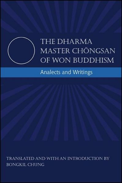 Produktbild: The Dharma Master Chongsan of Won Buddhism