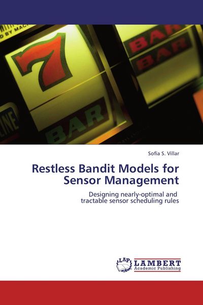 Produktbild: Restless Bandit Models for Sensor Management