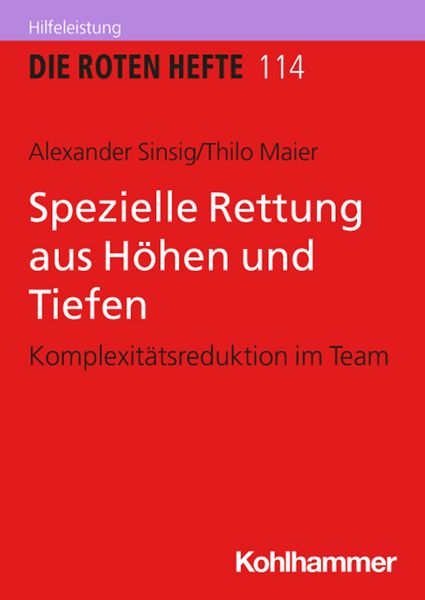 Spezielle Rettung aus Höhen und Tiefen, Gebundene Ausgabe von Alexander Sinsig,Thilo Maier, Kohlhammer, 978-3-17-046033-1