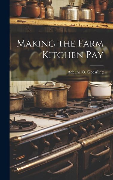 Produktbild: Making the Farm Kitchen Pay