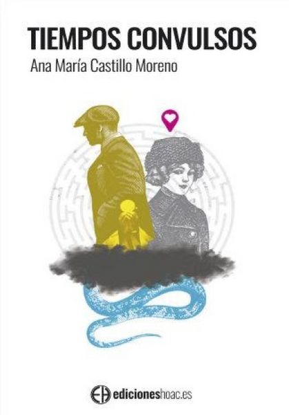 Produktbild: Tiempos convulsos : Espa&ntilde;a 1959-1980 : apostaron por el amor, la paz y la dignidad