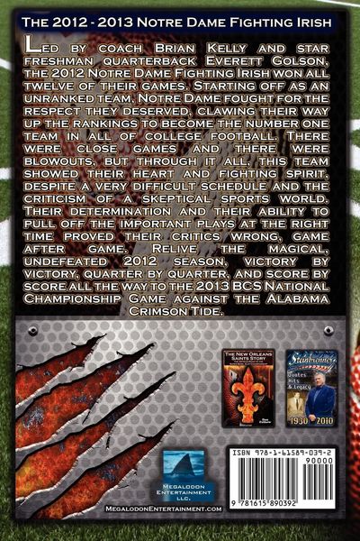 Produktbild: 2012 - 2013 Undefeated Notre Dame Fighting Irish - Beating All Odds, the Road to the BCS Championship Game, & a College Football Legacy