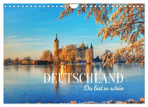 DEUTSCHLAND. Du bist so schön (Wandkalender 2026 DIN A4 quer), CALVENDO Monatskalender