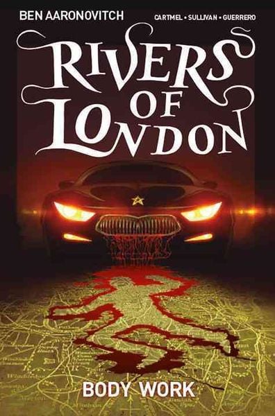 Rivers of London: Body Work, Taschenbuch von Ben Aaronovitch,Andrew Cartmel, Titan Publ. Group Ltd., 978-1-78276-187-7