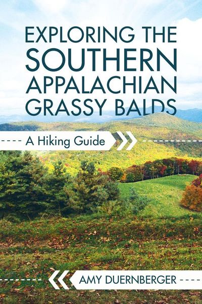 Produktbild: Exploring the Southern Appalachian Grassy Balds