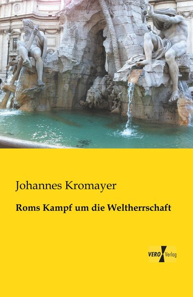 Produktbild: Roms Kampf um die Weltherrschaft